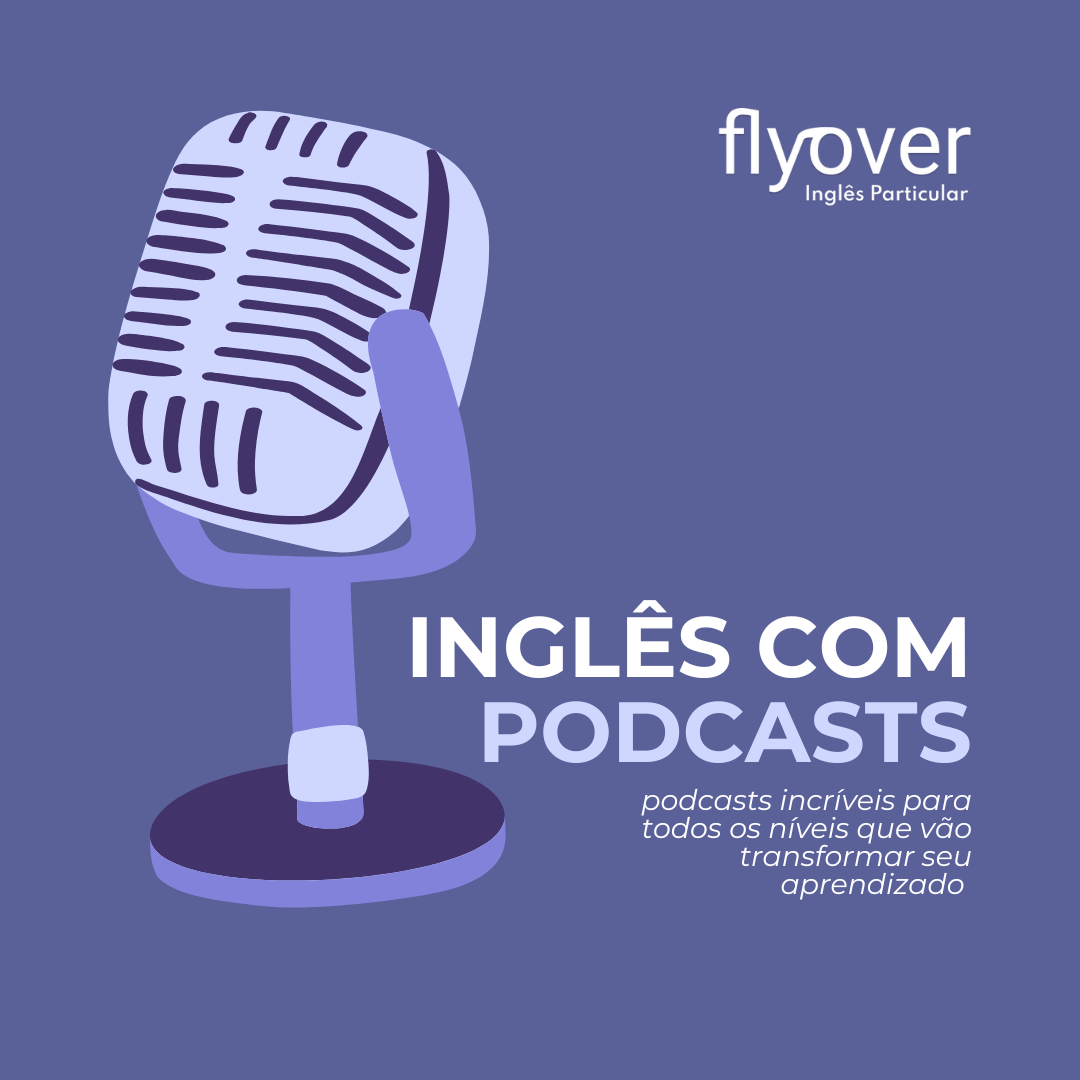 Inglês com podcasts