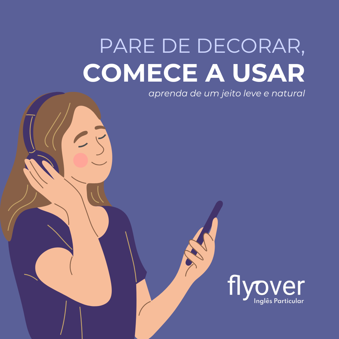 Pare de decorar, comece a usar